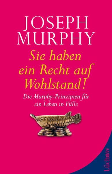 Sie haben ein Recht auf Wohlstand
