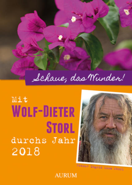 Mit Wolf-Dieter Storl durchs Jahr 2018