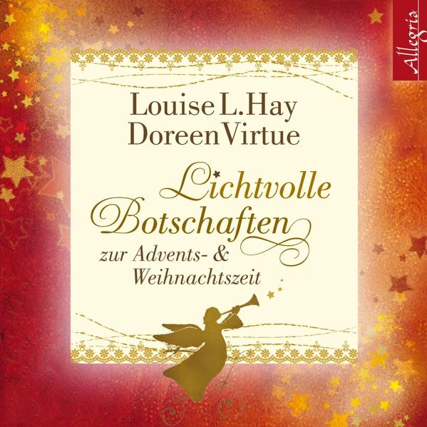 Lichtvolle Botschaften zur Advents- und Weihnachtszeit