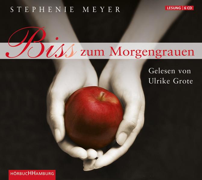 Bella und Edward 1: Biss zum Morgengrauen