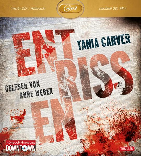 Entrissen: MP3 (Ein Marina-Esposito-Thriller 1)