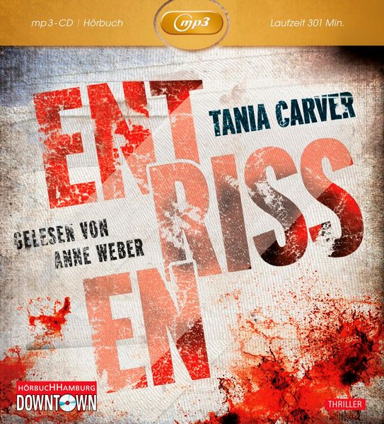 Entrissen: MP3 (Ein Marina-Esposito-Thriller 1)