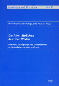 Der Alteritätsdiskurs des Edlen Wilden