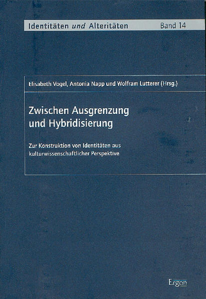 Zwischen Ausgrenzung und Hybridisierung