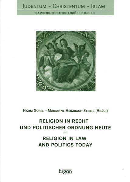 Religion in Recht und politischer Ordnung heute