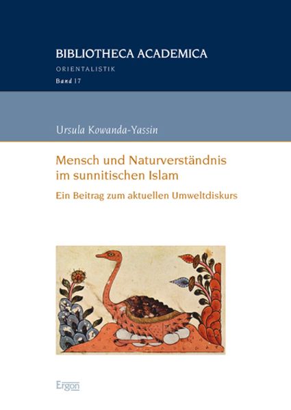 Mensch und Naturverständnis im sunnitischen Islam