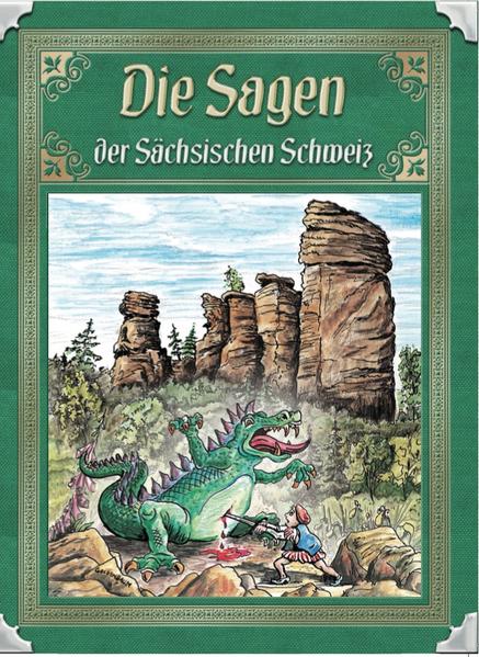 Sagen der Sächs. Schweiz