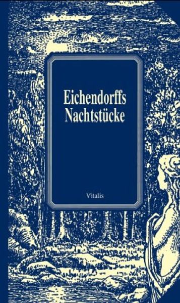 Eichendorffs Nachtstücke