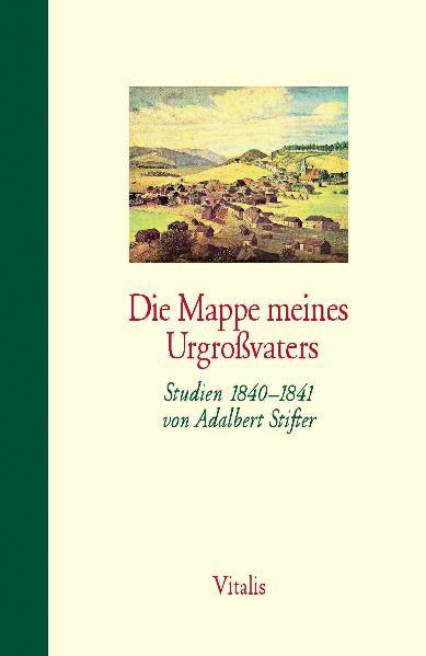 Gesammelte Werke in fünf Bänden / Die Mappe meines Urgroßvaters