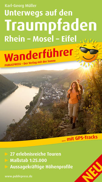 Unterwegs auf den Traumpfaden Rhein-Mosel-Eifel-Land