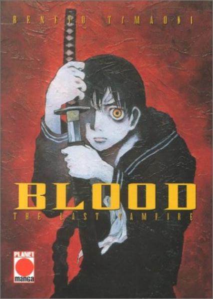 Blood - The Last Vampire