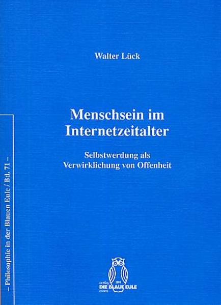 Menschsein im Internetzeitalter