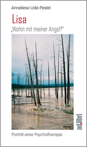 Lisa. Wohin mit meiner Angst?