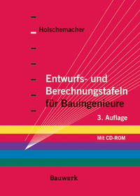 Entwurfs- und Berechnungstafeln für Bauingenieure