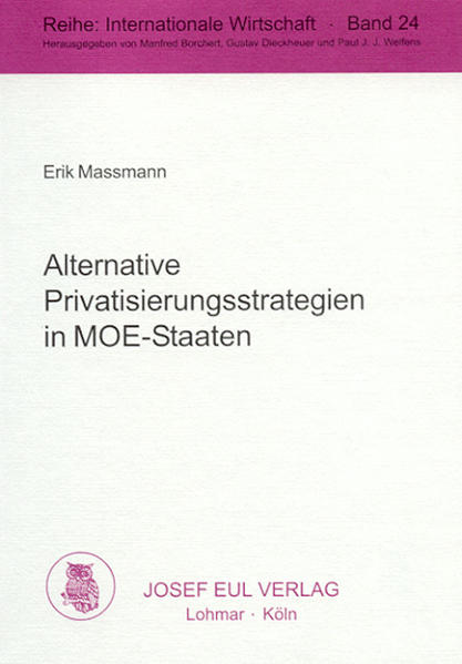 Alternative Privatisierungsstrategien in MOE-Staaten