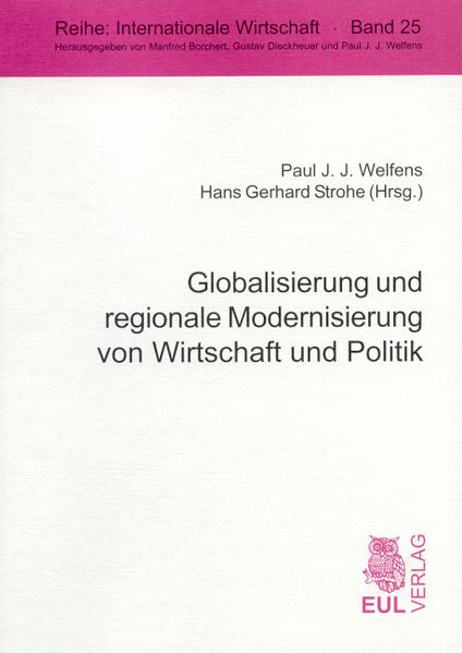 Globalisierung und regionale Modernisierung von Wirtschaft und Politik