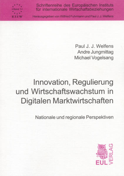 Innovation, Regulierung und Wirtschaftswachstum in Digitalen Marktwirtschaften