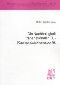 Die Nachhaltigkeit transnationaler EU-Raumentwicklungspolitik