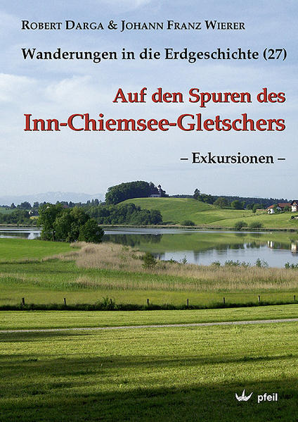 Auf den Spuren des Inn-Chiemsee-Gletschers – Exkursionen –