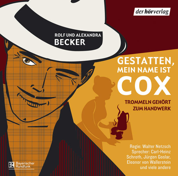 Gestatten, mein Name ist Cox -  Trommeln gehört zum Handwerk