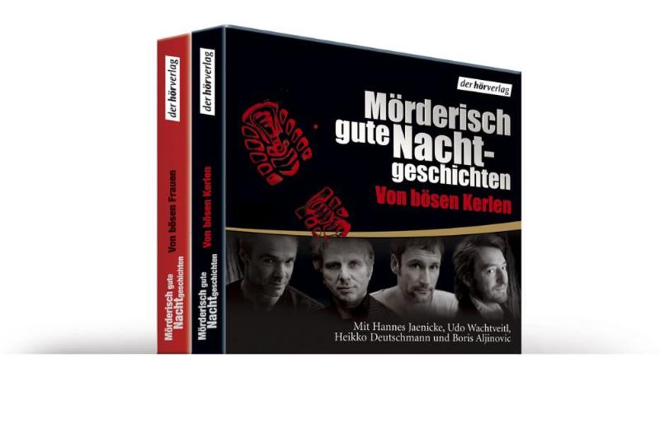 Mörderisch gute Nachtgeschichten von bösen Kerlen /von bösen Frauen