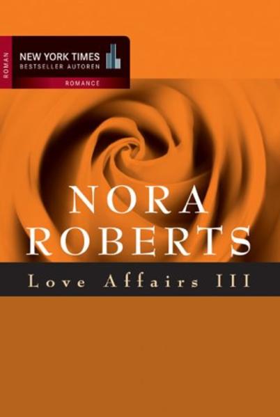 Love Affairs / Nur wer die Sehnsucht kennt /Das Schloss in Frankreich /In der Glamourwelt von Manhattan