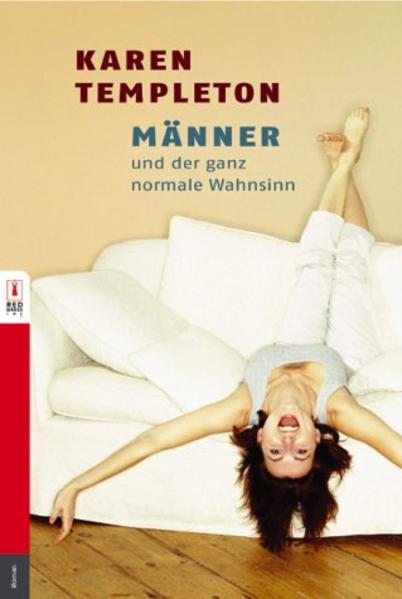 Männer und der ganz normale Wahnsinn