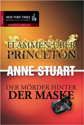 Flammen über Princeton /Der Mörder hinter der Maske