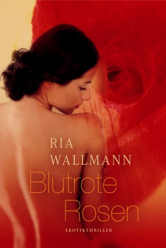Blutrote Rosen