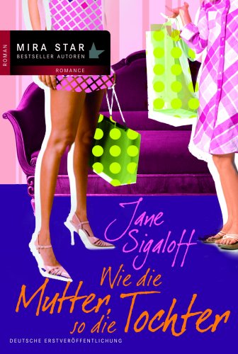 Wie die Mutter, so die Tochter