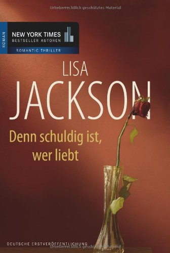 Denn schuldig ist, wer liebt