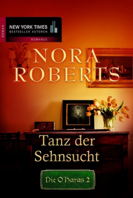 Die O´Haras 2: Tanz der Sehnsucht