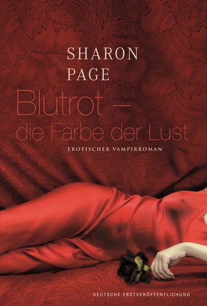 Blutrot - die Farbe der Lust
