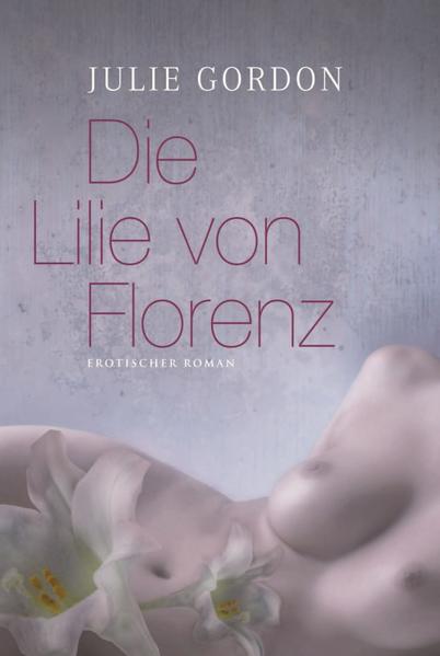 Die Lilie von Florenz