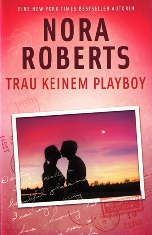 Trau keinem Playboy