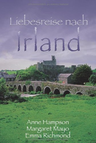 Liebesreise nach Irland