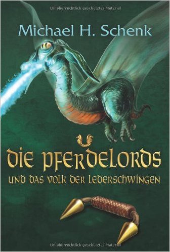 Die Pferdelords und das Volk der Lederschwingen