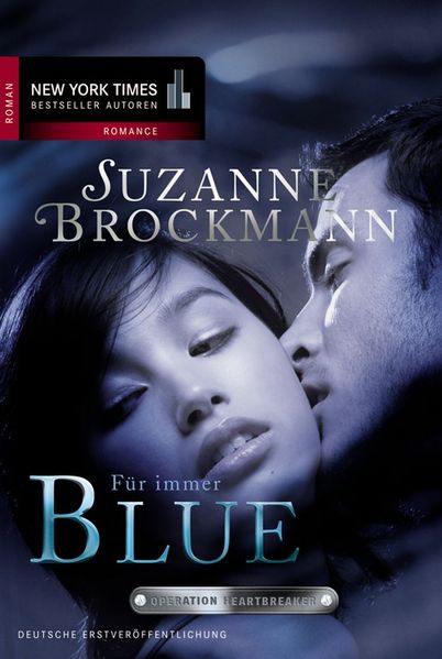 Operation Heartbreaker: Für immer - Blue