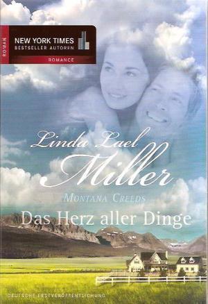 Montana Creeds - Das Herz aller Dinge
