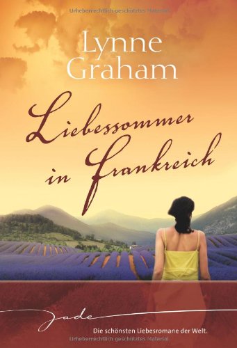 Liebessommer in Frankreich