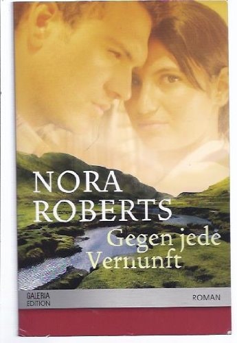 Gegen jede Vernunft