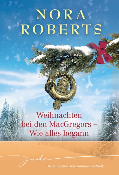 Weihnachten bei den MacGregors - Wie alles begann