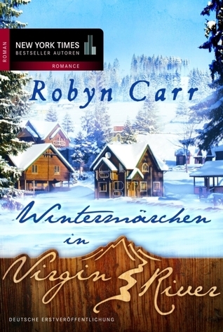 Wintermärchen in Virgin River