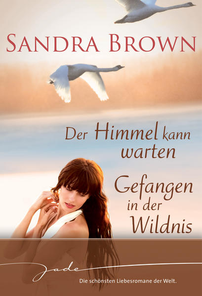 Der Himmel kann warten / Gefangen in der Wildnis