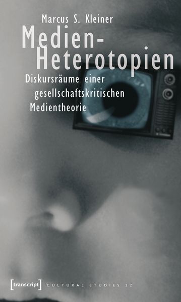 Medien-Heterotopien