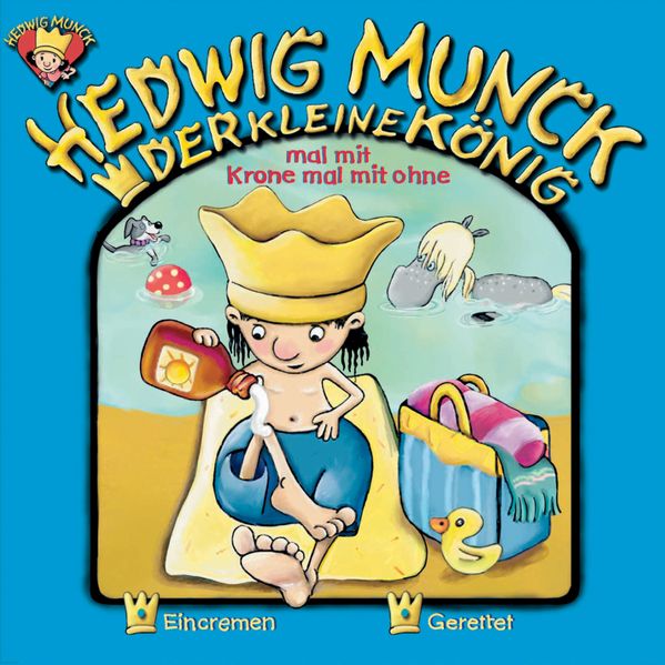 Der kleine König - CD / Mal mit Krone mal mit ohne