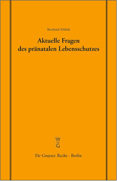 Aktuelle Fragen des pränatalen Lebensschutzes