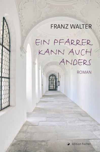 Ein Pfarrer kann auch anders