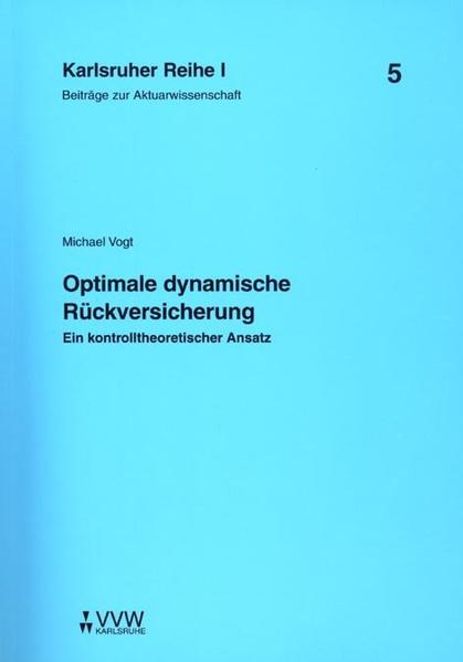 Optimale dynamische Rückversicherung