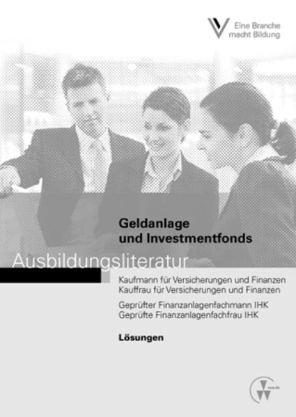 Lösungen - Geldanlage und Investmentfonds